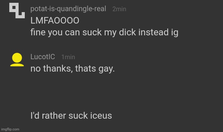lucotic is a homosexual ong | made w/ Imgflip meme maker