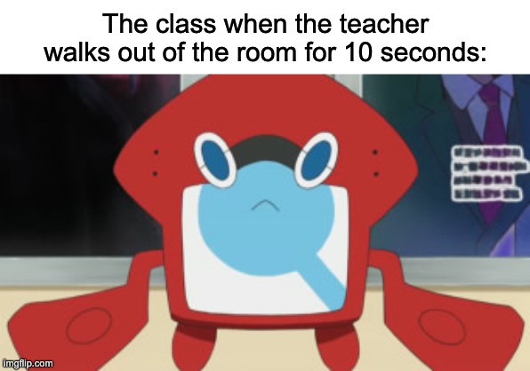 The class when the teacher walks out of the room for 10 seconds | The class when the teacher walks out of the room for 10 seconds: | image tagged in school,relatable,funny,memes,teachers | made w/ Imgflip meme maker