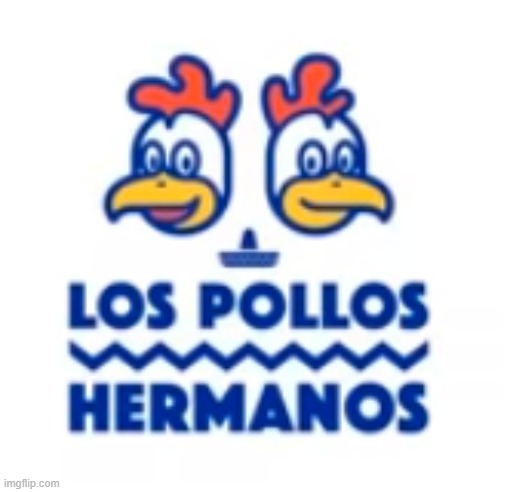 cool los pollos hermanos redesign | made w/ Imgflip meme maker