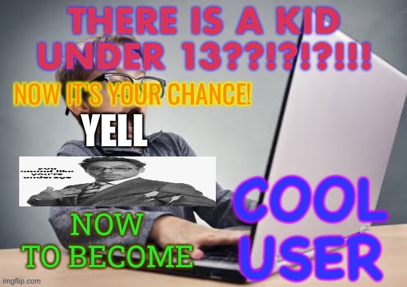 image tagged in underage | made w/ Imgflip meme maker