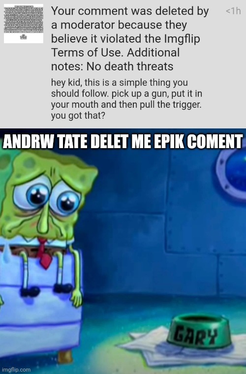 ANDRW TATE DELET ME EPIK COMENT | made w/ Imgflip meme maker