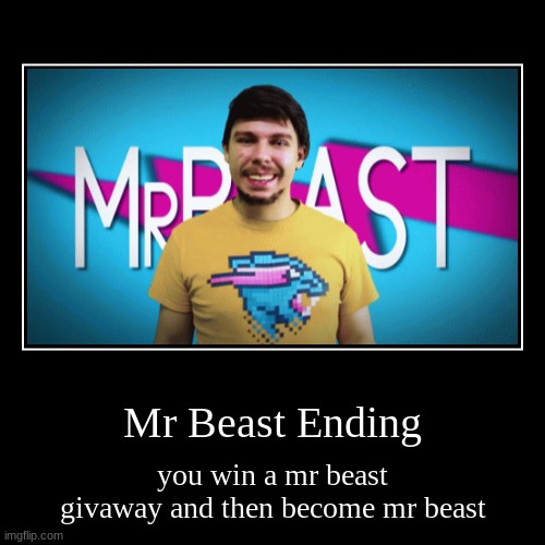 MR. BEAST!!1!!1!!!1! - Imgflip