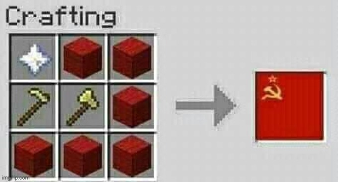 image tagged in memse,repost,minecraft,communism,communist,funny | made w/ Imgflip meme maker