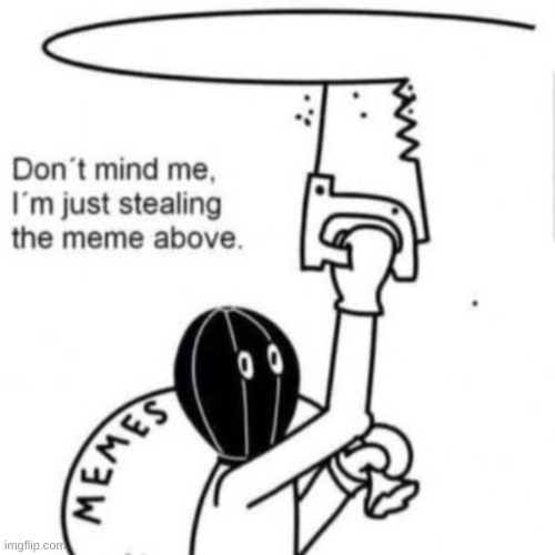 Don't mind me | image tagged in funny | made w/ Imgflip meme maker