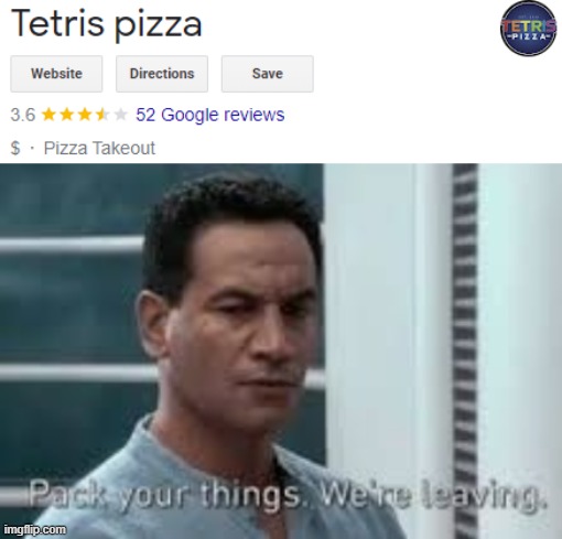 Image title | image tagged in tetris,pizza,never gonna give you up,never gonna let you down,oh wow are you actually reading these tags | made w/ Imgflip meme maker