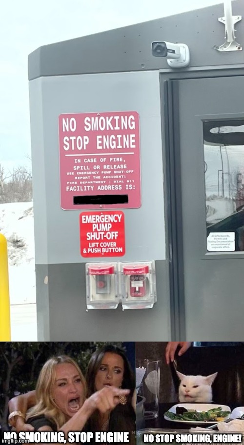 *quietly hums to "payphone" maroon five while thinking of a title* | NO STOP SMOKING, ENGINE! NO SMOKING, STOP ENGINE | image tagged in woman yelling at cat,no stop smoking engine | made w/ Imgflip meme maker