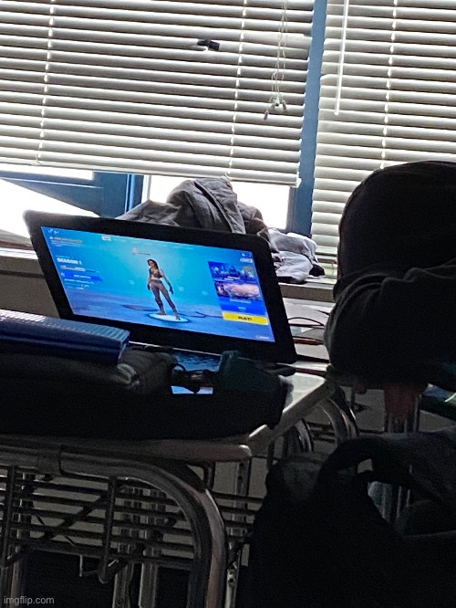 bros gotta grind the battle pass- even in school | image tagged in fortnite | made w/ Imgflip meme maker