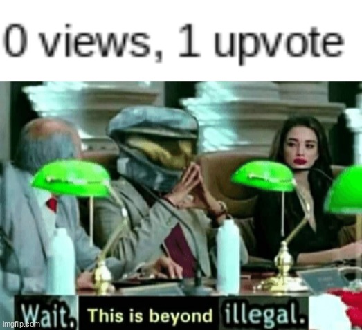 how | image tagged in wait this is beyond illegal | made w/ Imgflip meme maker