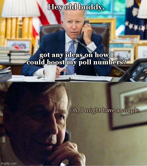 Needing a manufactured crisis to boost failing poll numbers, Biden turns to an old friend to send "UFOs" | Hey old buddy, got any ideas on how I could boost my poll numbers? Oh, I might have a couple. | image tagged in biden on the phone,the x-files,cigarette smoking man,manufactured crisis,ufos,satire | made w/ Imgflip meme maker