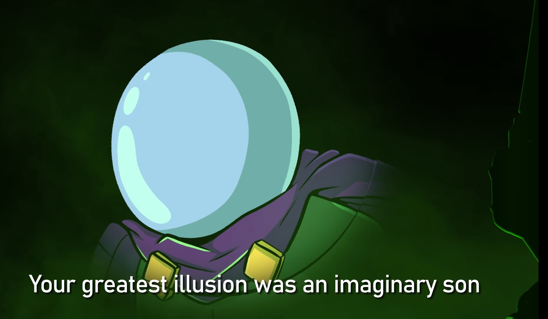 Your greatest illusion was an imaginary son Blank Meme Template