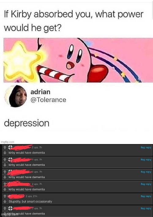 Kirby would have dementia Kirby would have dementia Kirby would have dementia Kirby would have dementia Kirby would have dementi | image tagged in kirby would have dementia kirby would have dementia | made w/ Imgflip meme maker