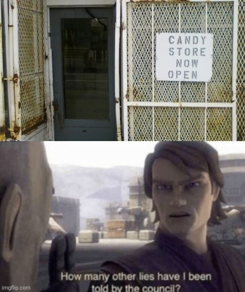 Candy store closed | image tagged in how many other lies have i been told by the council,memes,you had one job,candy store,candy,store | made w/ Imgflip meme maker