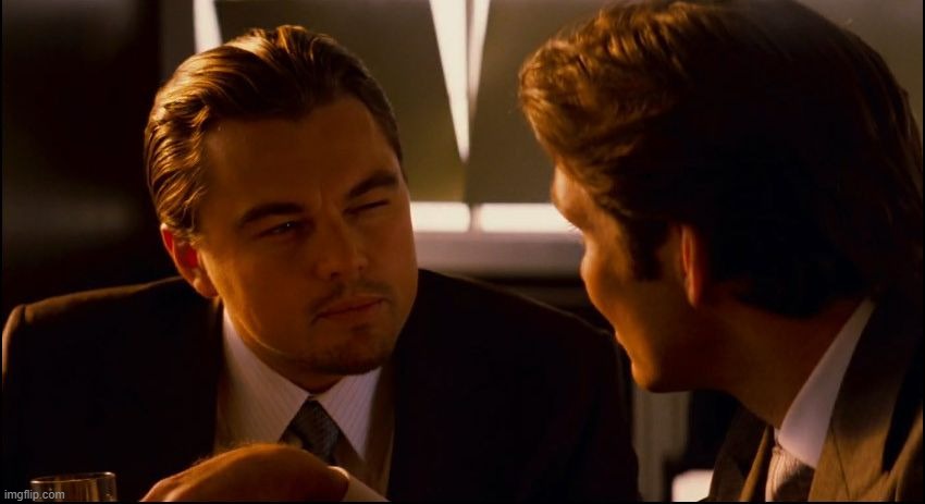 Leonardo DiCaprio Inception Squint  | image tagged in leonardo dicaprio inception squint | made w/ Imgflip meme maker