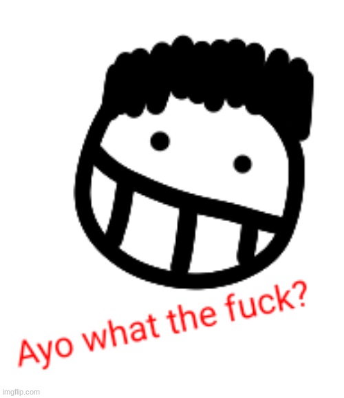 Doodle Ayo what the fuck | image tagged in doodle ayo what the fuck | made w/ Imgflip meme maker