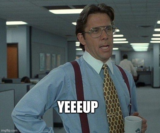Yeah if you could  | YEEEUP | image tagged in yeah if you could | made w/ Imgflip meme maker