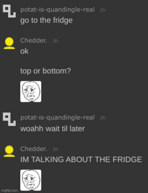 FRIDGE | made w/ Imgflip meme maker