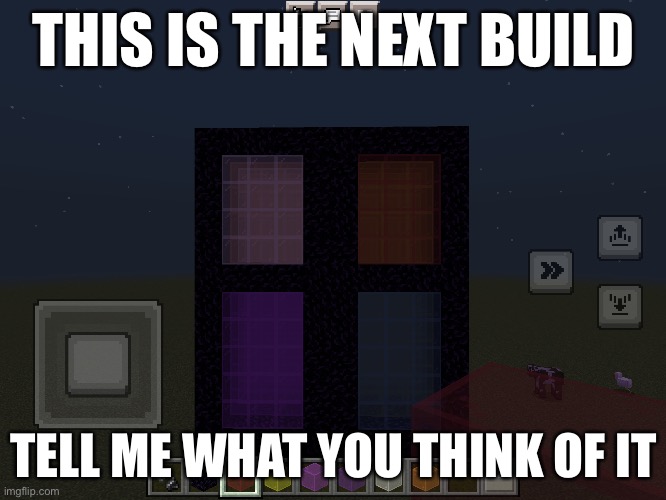 Part 2. You can also rate it from 1-10 | THIS IS THE NEXT BUILD; TELL ME WHAT YOU THINK OF IT | image tagged in glass | made w/ Imgflip meme maker