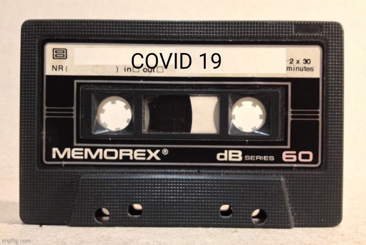 Is It Real | COVID 19 | image tagged in memorex,covid,hoax,fake news,scammers,lockdown | made w/ Imgflip meme maker