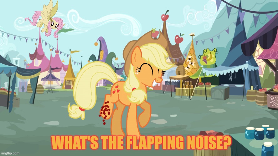Mlp background | WHAT'S THE FLAPPING NOISE? | image tagged in mlp background | made w/ Imgflip meme maker