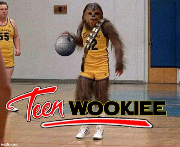 image tagged in teen wolf,wookiee,chewbacca,star wars,basketball,werewolf | made w/ Imgflip meme maker