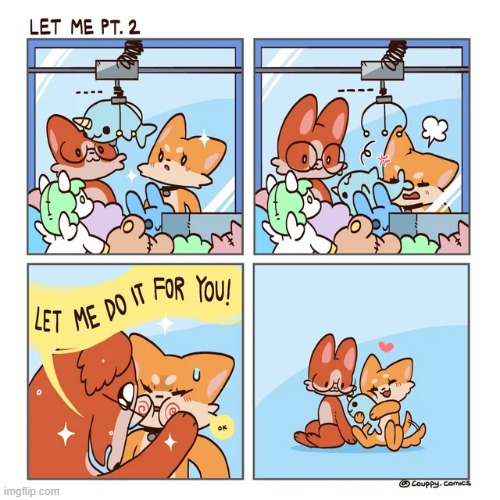 Let me do it for you (Part 2) | image tagged in wholesome,wholesome content,memes,funny,comics,comics/cartoons | made w/ Imgflip meme maker