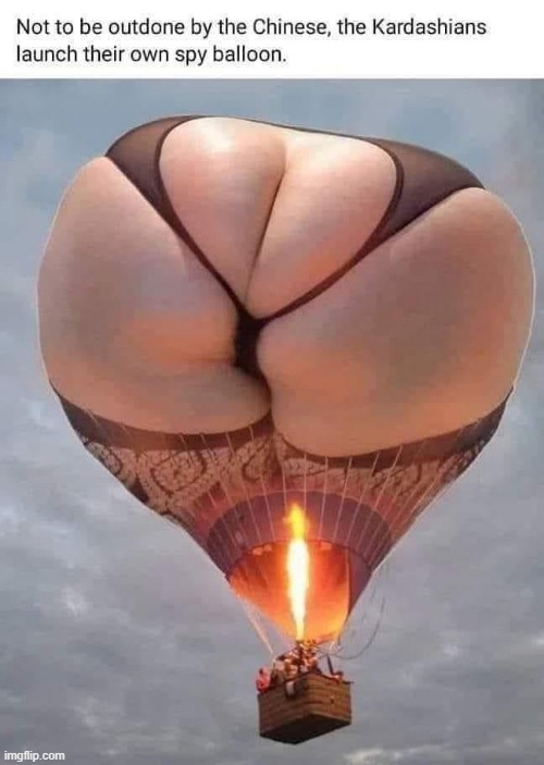 Big bum balloon ! | image tagged in kardashians | made w/ Imgflip meme maker
