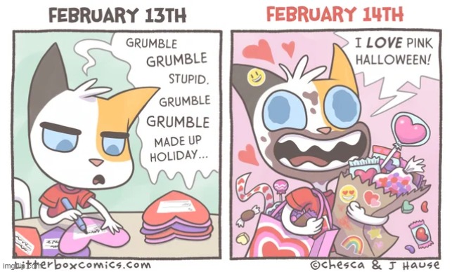 Every year... | image tagged in valentine's day,wholesome,wholesome content,comics,memes,comics/cartoons | made w/ Imgflip meme maker