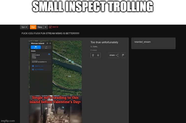 SMALL INSPECT TROLLING | made w/ Imgflip meme maker