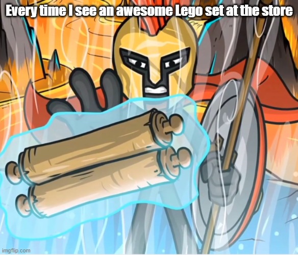 I want that | Every time I see an awesome Lego set at the store | image tagged in i want that | made w/ Imgflip meme maker