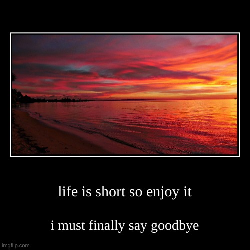 i am leaving this back to the original owner | image tagged in demotivationals,goodbye | made w/ Imgflip demotivational maker