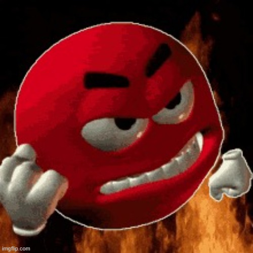 Angry Emoji | image tagged in angry emoji | made w/ Imgflip meme maker