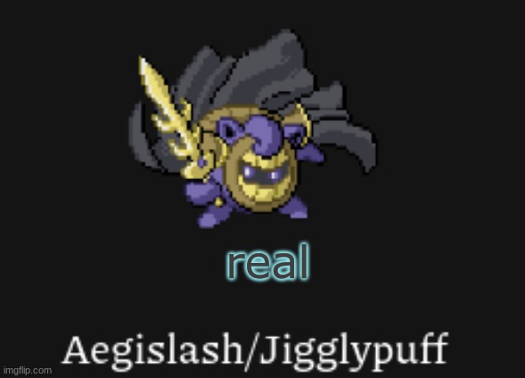 real | made w/ Imgflip meme maker