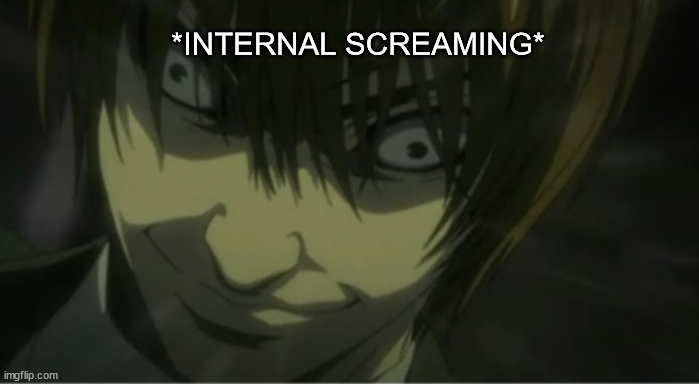 light yagami internal screaming Blank Meme Template