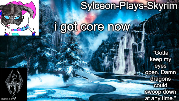 Forgotten Vale II | i got core now | image tagged in forgotten vale ii | made w/ Imgflip meme maker