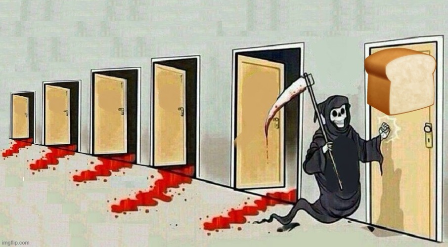 grim reaper knocking door | image tagged in grim reaper knocking door | made w/ Imgflip meme maker