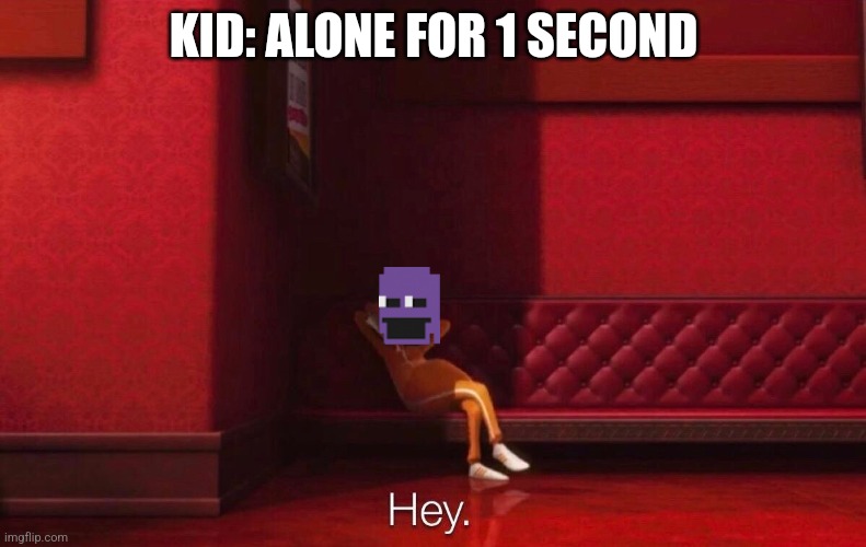 Follow Me | KID: ALONE FOR 1 SECOND | image tagged in vector | made w/ Imgflip meme maker