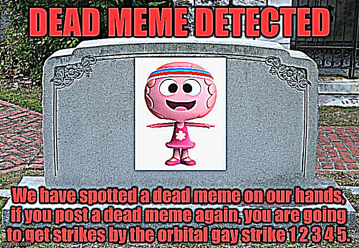 High Quality Dead meme detected Blank Meme Template