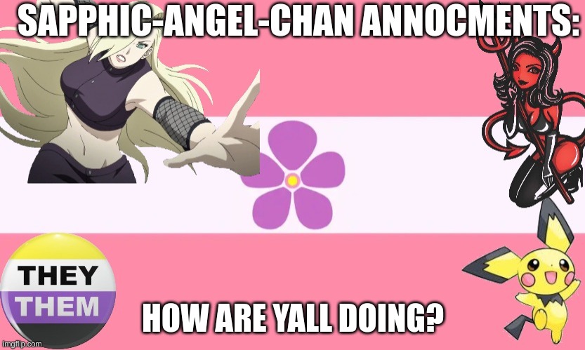 Look i made a temple | HOW ARE YALL DOING? | image tagged in sapphic-angel-chan temple | made w/ Imgflip meme maker