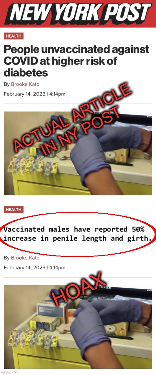Men would be 'running' to get the jab instead of 'shunning' it IF second article was true, LOL! | ACTUAL ARTICLE 
IN NY POST; HOAX | image tagged in politics,political humor,men,it's a trap,size matters,just kidding | made w/ Imgflip meme maker