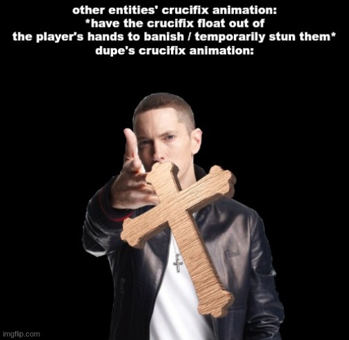 haven't seen a crucifix yet | made w/ Imgflip meme maker