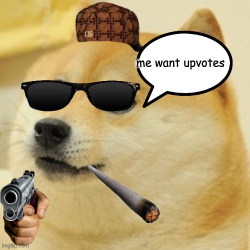 Doge Meme | me want upvotes | image tagged in memes,doge | made w/ Imgflip meme maker