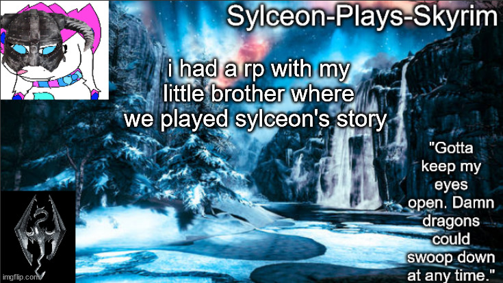 my bro played mewvee, melm, yvetal, arceus and some times edge and frost | i had a rp with my little brother where we played sylceon's story | image tagged in forgotten vale ii | made w/ Imgflip meme maker