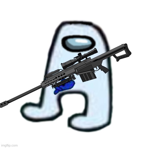 Amogus holding BRT M82 | image tagged in amogus,barrett m82,hey,why tf are u reading the tags,they dont mattter,bye now | made w/ Imgflip meme maker