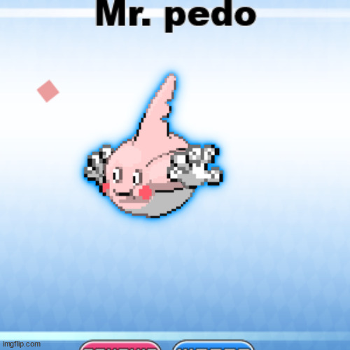 user requested pokemon fusions #8 | image tagged in mr pedo,lol | made w/ Imgflip meme maker