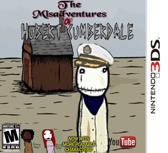 A SALAD FINGERS ORIGINAL! | NOW WITH MORE PLAYABLE CHARACTERS! | image tagged in 3ds,salad fingers,youtuber,hubert cumberdale,salad fingers game | made w/ Imgflip meme maker