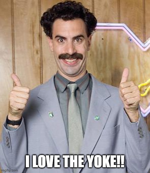 borat | I LOVE THE YOKE!! | image tagged in borat | made w/ Imgflip meme maker