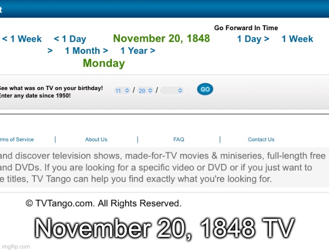November 20, 1848 TV | made w/ Imgflip meme maker