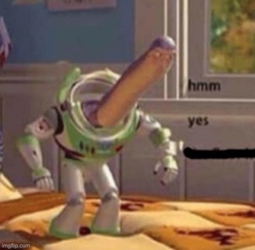 Hmmm yes | image tagged in hmmm yes | made w/ Imgflip meme maker