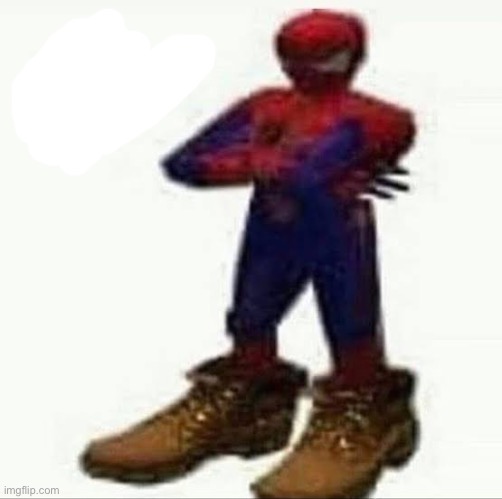Spiderman with da Timbs | image tagged in spiderman with da timbs | made w/ Imgflip meme maker