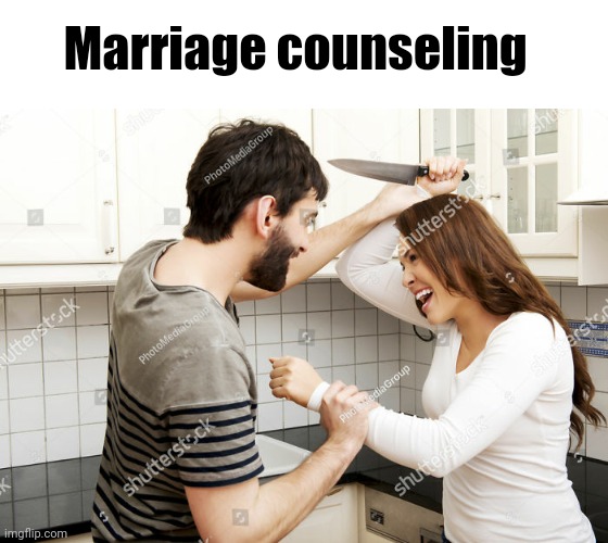 "No, this is what you should do when you are arguing" | Marriage counseling | image tagged in pie charts,e | made w/ Imgflip meme maker
